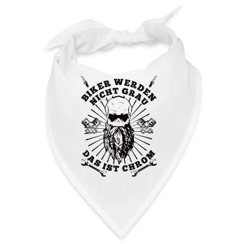 BIKER WERDEN NICHT GRAU DAS IST CHROM - Bandana - Weiß - Vorne