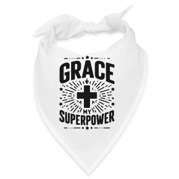 Gnade meine Superkraft - Bandana - Weiß - Vorne