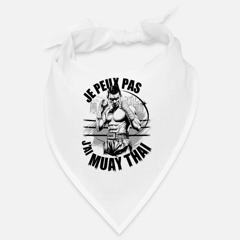 Je peux pas j'ai Muay Thai Bandana