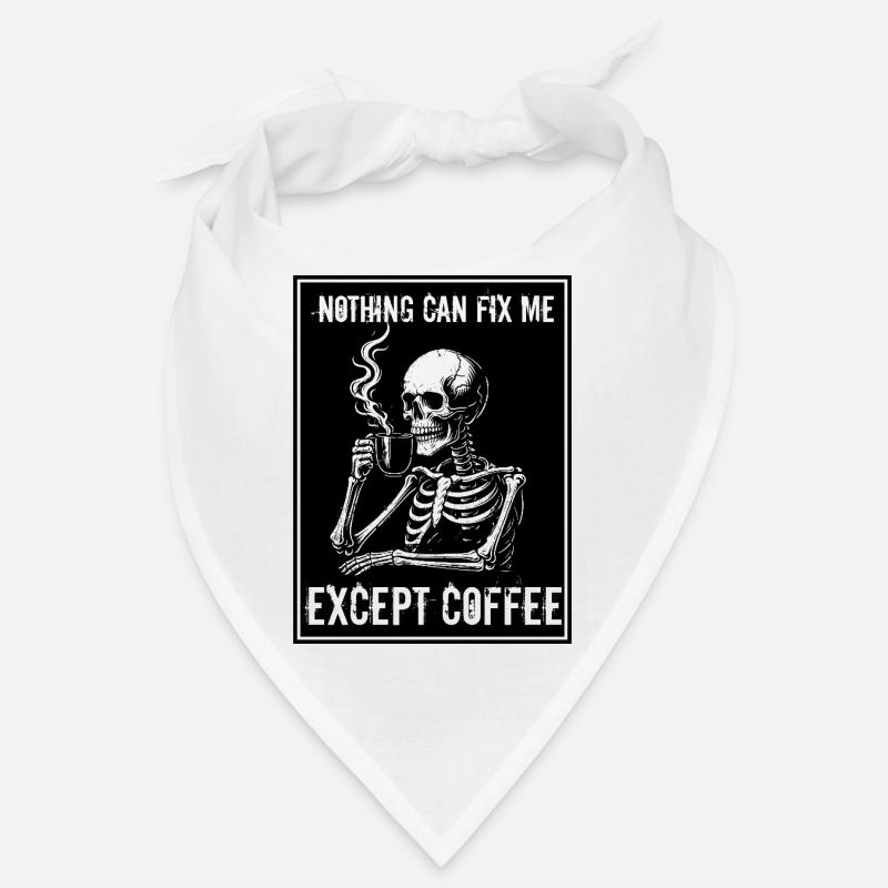Vintage Skeleton Drinking Coffee - Rien ne peut réparer Bandana