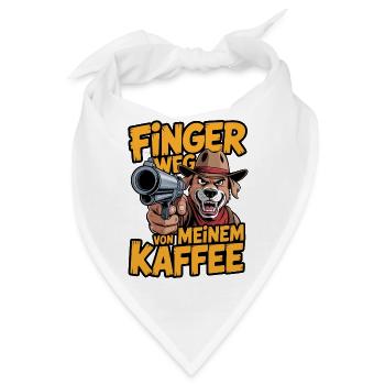 Finger weg von meinem Kaffee – Wachhund - Bandana - Weiß - Vorne