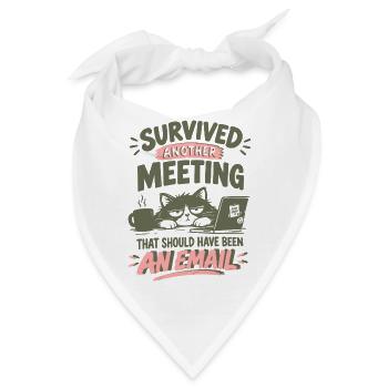 Überlebte Meeting-Email - Bandana - Weiß - Vorne