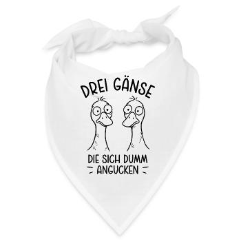 Drei Gänse die sich dumm angucken - Dumme Gans - Bandana - Weiß - Vorne
