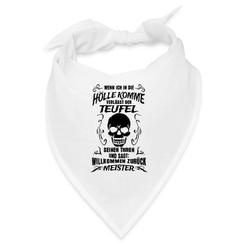 Wenn ich in die Hölle komme - Bandana - Weiß - Vorne