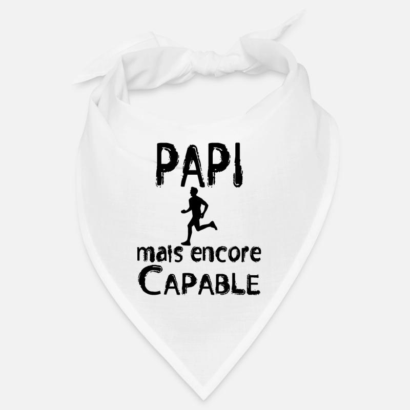 Papi mais encore Capable coureur noir - Bandana - blanc