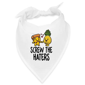 Screw The Haters Lustige Ananas Pizza Liebhaber - Bandana - Weiß - Vorne