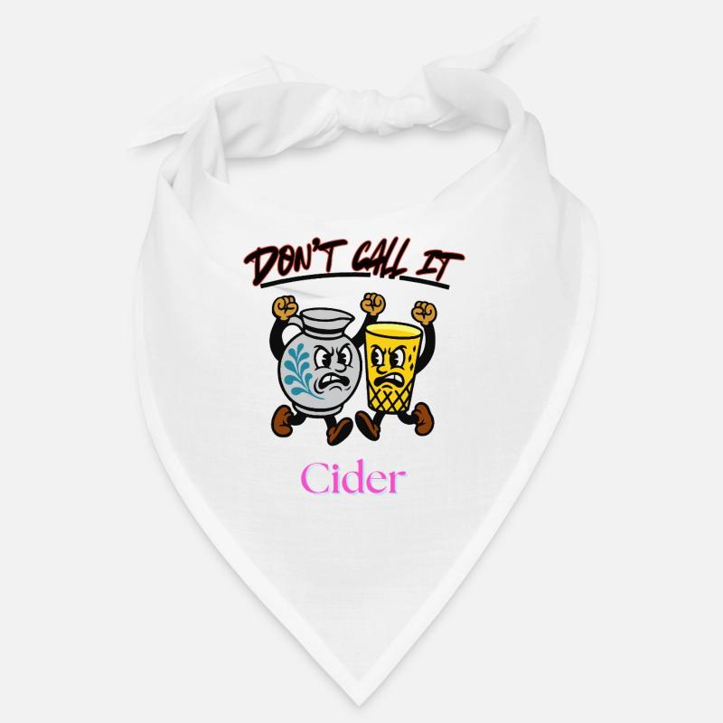 Dont call it Cider Bandana