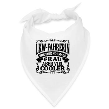 LKW fahrerin aber viel cooler - Bandana - Weiß - Vorne