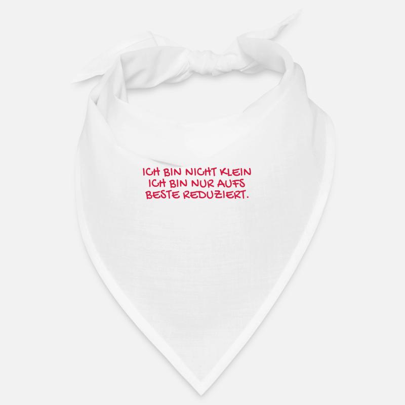Ich bin nicht klein Spruch. Bandana