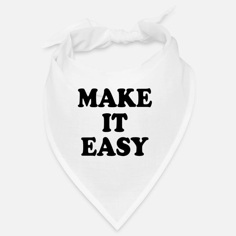 Make it easy Bandana