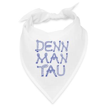Denn man tau Plattdeutsch Nordsee - Bandana - Weiß - Vorne