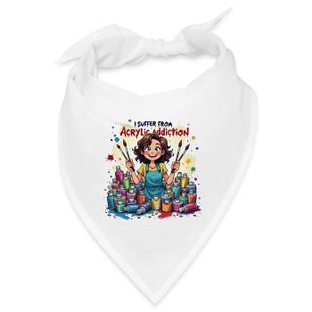 Acrylmalerei - I Suffer From Acrylic Addiction - Bandana - Weiß - Vorne