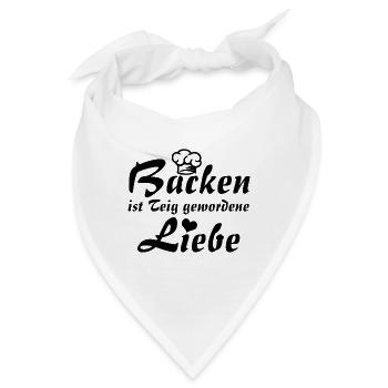 Backen ist Teig gewordene Liebe mit Bäckermütze - Bandana - Weiß - Vorne