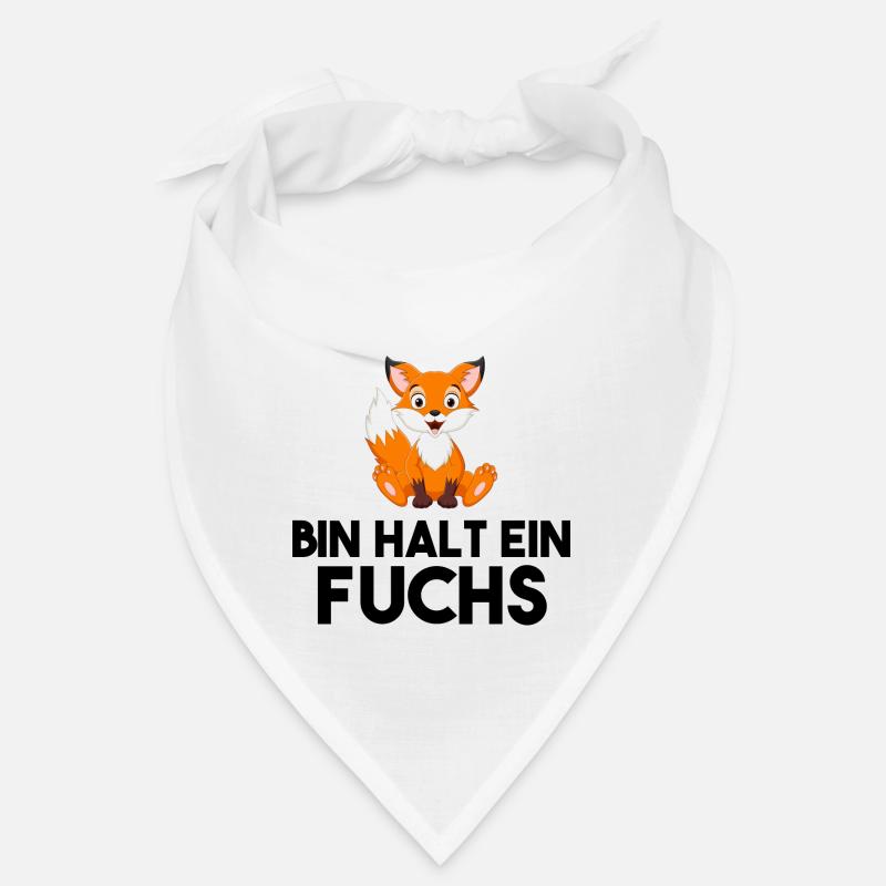 Bin Halt Ein Fuchs - Bandana - Weiß