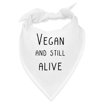 VEGAN AND STILL ALIVE - Bandana - Weiß - Vorne
