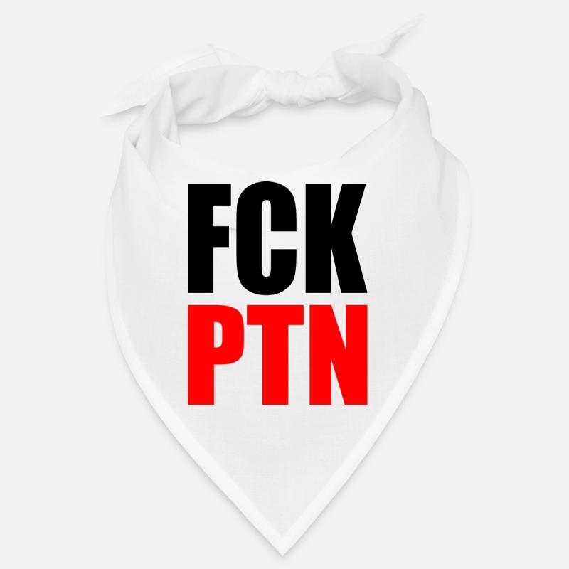 Fck ptn Bandana