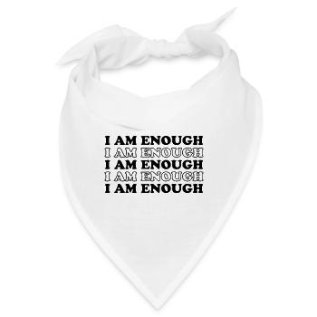 I Am Enough - Affirmation Positiv Empowerment - Bandana - Weiß - Vorne