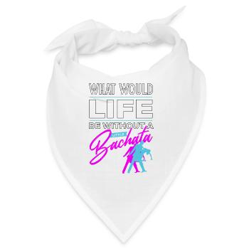 Bachata, Bachata Dominikanisch, merengue - Bandana - Weiß - Vorne