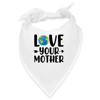 Liebe deine Mutter Tag der Erde Ökologe Lustige Mutter - Bandana - Weiß - Vorne