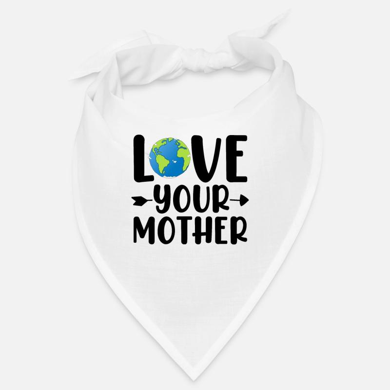 Liebe deine Mutter Tag der Erde Ökologe Lustige Mutter Bandana