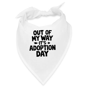 Aus Meinem Weg Es Tag der Adoption Elternschaft - Bandana - Weiß - Vorne