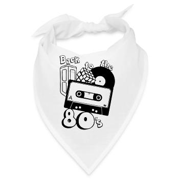 80er Party,Fun Shirt,80er , back to the 80s.(25) - Bandana - Weiß - Vorne