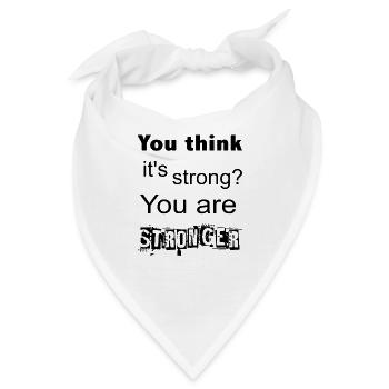 You are Stronger - Mutmacher - Bandana - Weiß - Vorne