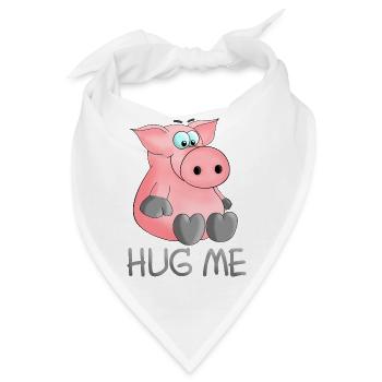 Umarmung - hug me pig - Bandana - Weiß - Vorne
