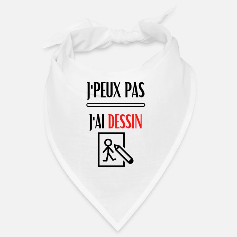 j'peux pas j'ai dessin / dessiner / prof de dessin Bandana