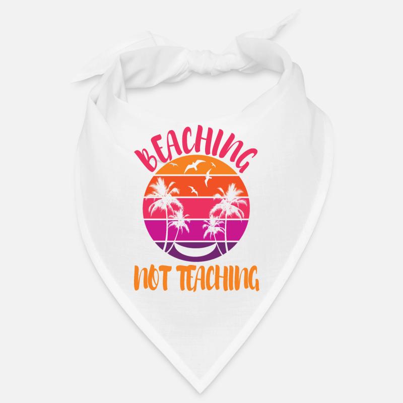 Beaching not Teaching Bandana