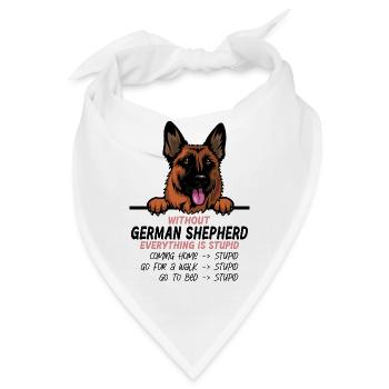 Ohne German Shepherd ist alles doof - Bandana - Weiß - Vorne