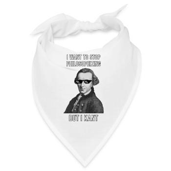 Kant Meme "Want to stop philosophizing but i kant" - Bandana - Weiß - Vorne