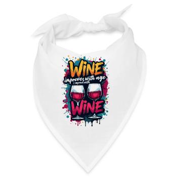 WEIN WIRD MIT DEM ALTER BESSER, ICH VERBESSERE MICH MIT WEIN. - Bandana - Weiß - Vorne