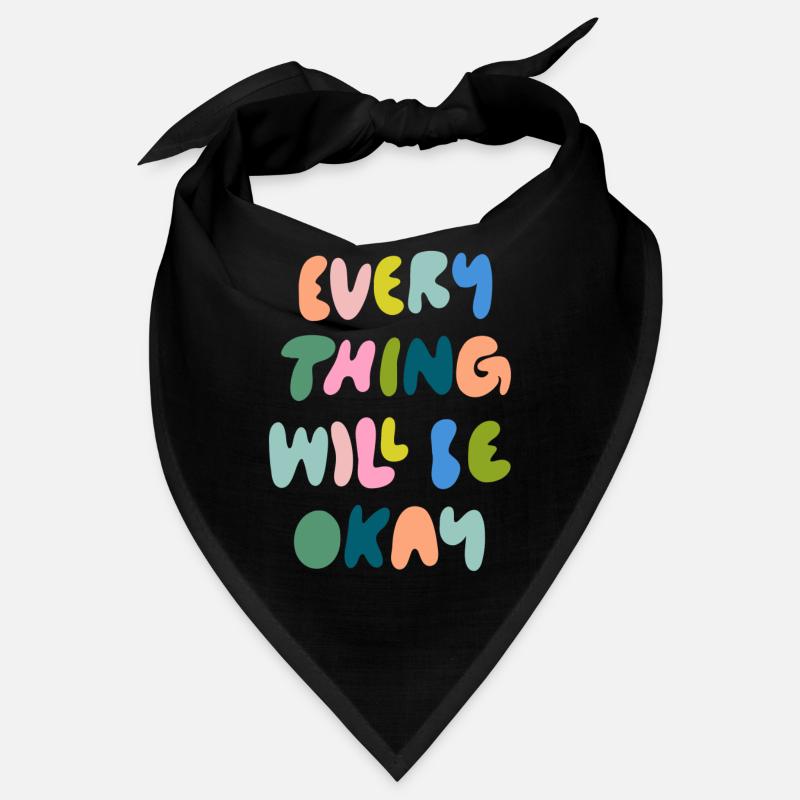 everything will be okay Bandana