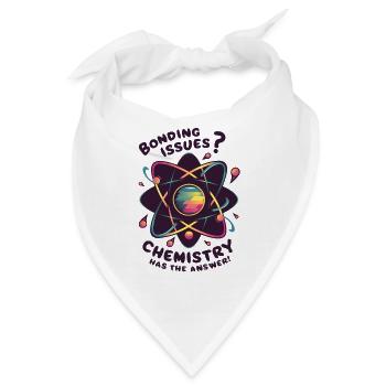 Bonding Issues? Chemistry Has the Answer - Bandana - Weiß - Vorne