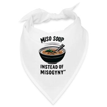 Miso Suppe statt Misogynie - Bandana - Weiß - Vorne