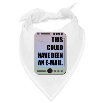 LUSTIGE BÜRO-MEETING-E-MAIL - Bandana - Weiß - Vorne