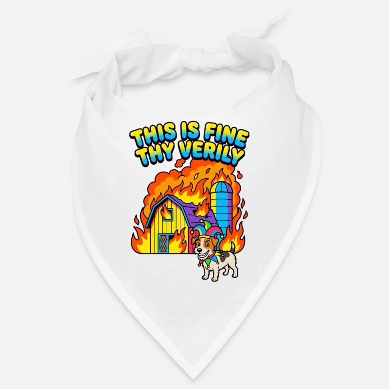 This Is Fine Thy Verily Bandana