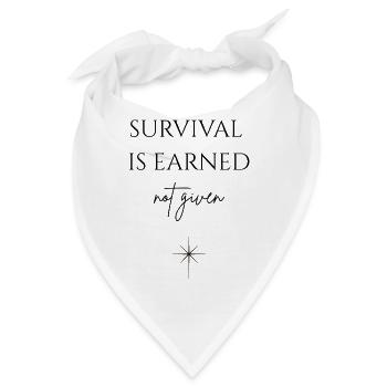 Survival is earned - Bandana - Weiß - Vorne