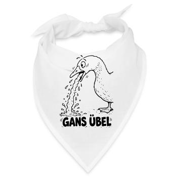 Lustiger Spruch: Gans übel - Bandana - Weiß - Vorne