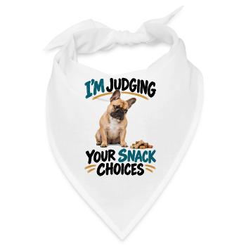  Im Judging Your Snack Choices Französische - Bandana - Weiß - Vorne