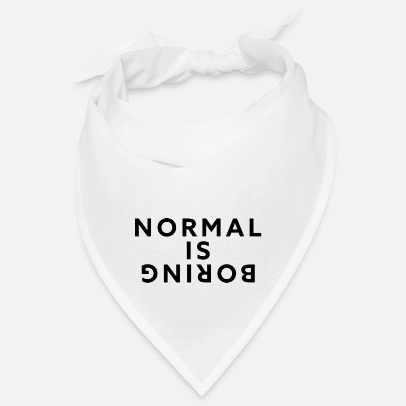 Normal, c’est ennuyeux Bandana