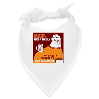 Das ist nicht mein Bier Bauch! Es ist ein Treibstofftank! - Bandana - Weiß - Vorne