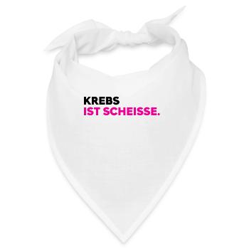 Krebs ist scheisse - Bandana - Weiß - Vorne