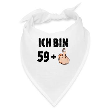 Ich bin 59 plus eins - Bandana - Weiß - Vorne