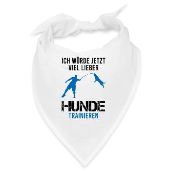 Hundetraining Hundetrainer Spruch Lustig Geschenk - Bandana - Weiß - Vorne
