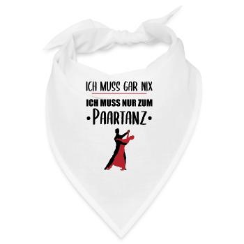 Nur zum Paartanz - Alles Andere ist Optional - Bandana - Weiß - Vorne