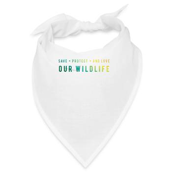 Bewahrt Natur - Schützt Wildleben - Bandana - Weiß - Vorne