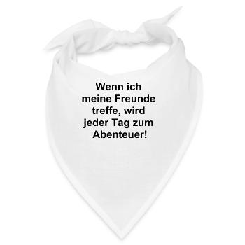 Abenteuerliche Freundschaft - Geschenk - Bandana - Weiß - Vorne