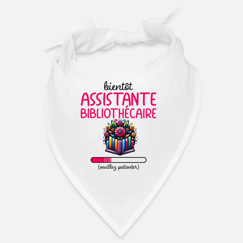 Bientôt Assistante Bibliothécaire Bandana